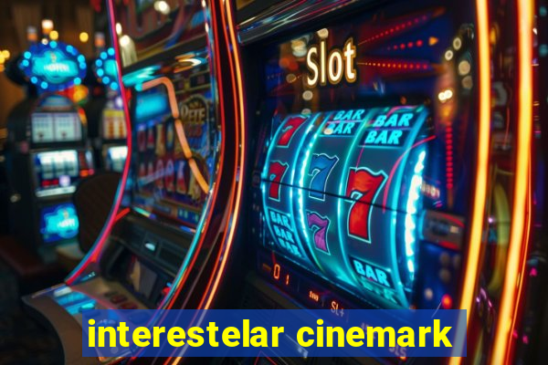 interestelar cinemark